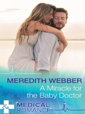 cover image of A Miracle For the Baby Doctor